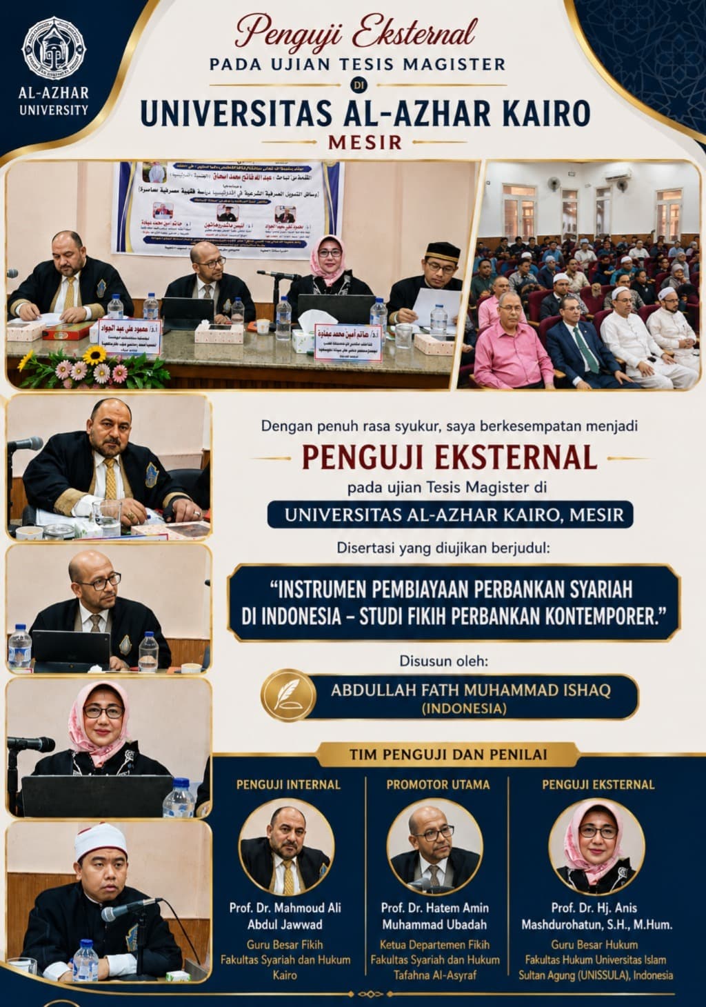Head of the Doctoral Program served as External Examiner for a Master’s Thesis Defense at Al-Azhar University, Cairo, Egypt.